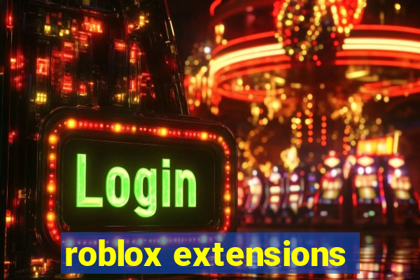 roblox extensions